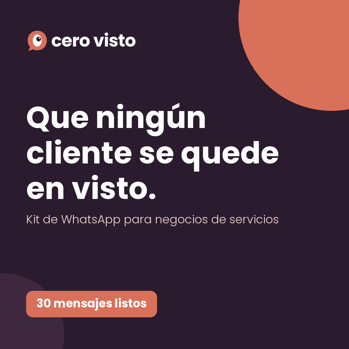 Portada del Kit Cero Visto: que ningún cliente se quede en visto